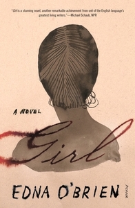 Girl di Edna O'Brien edito da PICADOR