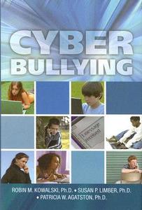 Cyber Bullying di Robin M. Kowalski, Susan P. Limber, Patricia W. Agatston edito da John Wiley And Sons Ltd