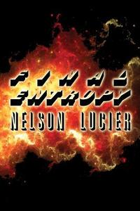 Final Entropy di Nelson Lucier edito da America Star Books