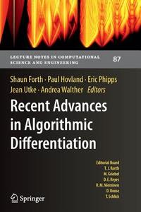 Recent Advances in Algorithmic Differentiation edito da Springer Berlin Heidelberg