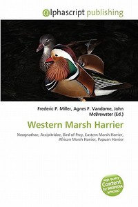 Western Marsh Harrier edito da Alphascript Publishing
