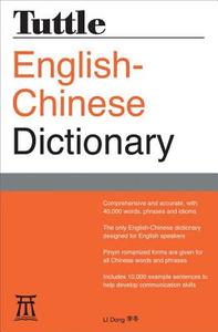 Tuttle English-chinese Dictionary di Li Dong edito da Tuttle Publishing