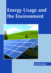 Energy Usage and the Environment edito da CALLISTO REFERENCE