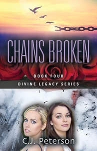 Chains Broken di C. J. Peterson edito da Booklocker.com, Inc.