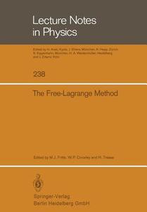 The Free-Lagrange Method edito da Springer Berlin Heidelberg