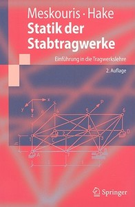Statik der Stabtragwerke di Erwin Hake, Konstantin Meskouris edito da Springer Berlin Heidelberg