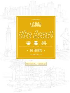 The Hunt Lisbon di Sheila Taylor edito da Gatehouse Publishing
