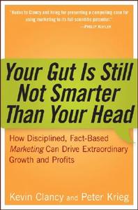 Your Gut Is Still Not Smarter di Clancy, Krieg edito da John Wiley & Sons