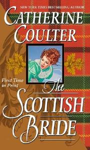 The Scottish Bride: Bride Series di Catherine Coulter edito da JOVE