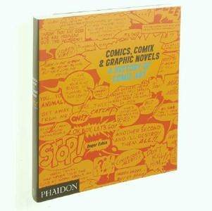 Comics, Comix & Graphic Novels di Roger Sabin edito da Phaidon Press Ltd