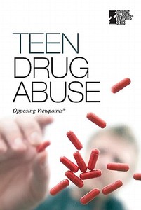 Teen Drug Abuse di David Nelson edito da Greenhaven Press