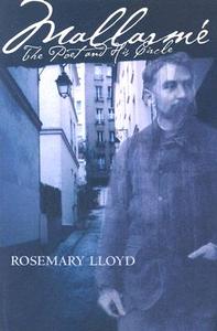 Mallarmé di Rosemary Lloyd edito da Cornell University Press