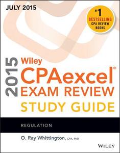 Wiley Cpaexcel Exam Review Study Guide July 2015 di Ray Whittington edito da WILEY