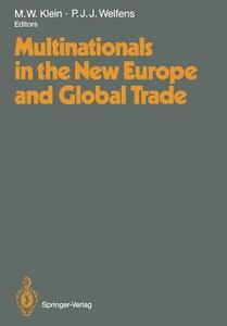 Multinationals in the New Europe and Global Trade edito da Springer Berlin Heidelberg