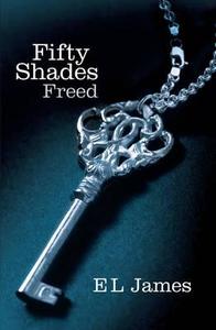 Fifty Shades 3. Freed di E. L. James edito da Random House UK Ltd