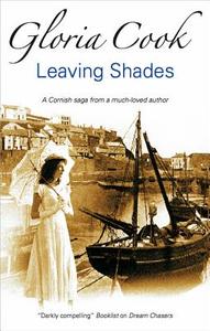 Leaving Shades di Gloria Cook edito da Severn House Large Print