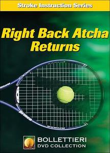 Right Back Atcha Returns DVD di Nick Bollettieri, Bollettieri Inc edito da Human Kinetics Publishers