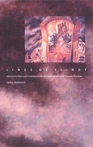 Lines of Flight di Stefan Mattessich edito da Duke University Press