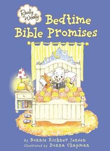 Really Woolly Bedtime Bible Promises di Bonnie Rickner Jensen edito da Tommy Nelson