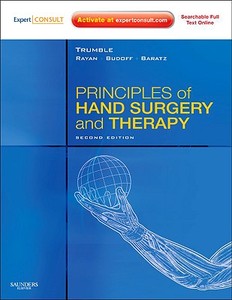 Principles Of Hand Surgery And Therapy di Thomas E. Trumble, Ghazi M. Rayan, Jeffrey E. Budoff, Marc E. Baratz edito da Elsevier - Health Sciences Division