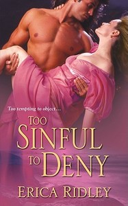Too Sinful To Deny di Erica Ridley edito da Kensington Publishing