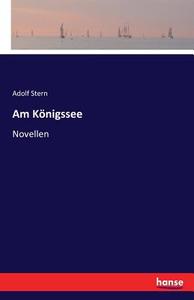 Am Königssee di Adolf Stern edito da hansebooks