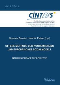 Offene Methode der Koordinierung und Europäisches Sozialmodell. Interdisziplinäre Perspektiven edito da ibidem