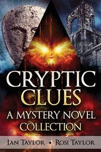 Cryptic Clues di Ian Taylor, Rosi Taylor edito da Next Chapter