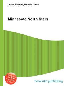 Minnesota North Stars di Jesse Russell, Ronald Cohn edito da Book On Demand Ltd.