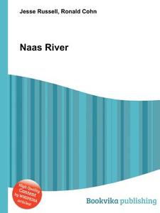 Naas River edito da Book On Demand Ltd.