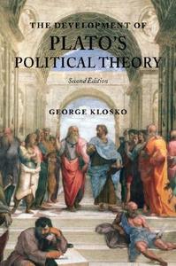 The Development of Plato's Political Theory di George Klosko edito da OXFORD UNIV PR