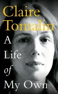 A Life Of My Own di Claire Tomalin edito da Penguin Books Ltd