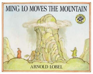 Ming Lo Moves the Mountain di Arnold Lobel edito da HarperCollins Publishers Inc