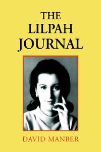 The Lilpah Journal di David Manber edito da Xlibris Corporation