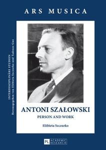 Antoni Szalowski di Elzbieta Szczurko edito da Lang, Peter GmbH