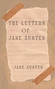 THE LETTERS OF JANE AUSTEN di Jane Austen edito da Avarang Books