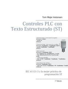 Controles PLC con Texto Estructurado (ST) di Tom Mejer Antonsen edito da Books on Demand