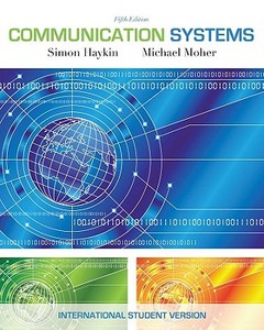 Communication Systems di Simon Haykin edito da John Wiley & Sons