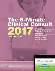 The 5-minute Clinical Consult di Frank J. Domino edito da Lippincott Williams And Wilkins