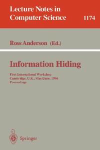 Information Hiding di Anderson edito da Springer Berlin Heidelberg