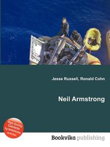 Neil Armstrong di Jesse Russell, Ronald Cohn edito da Book On Demand Ltd.