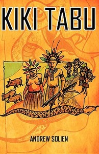 Kiki Tabu di Andrew V. Solien edito da University of Papua New Guinea Press