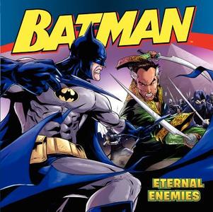 Batman Classic: Eternal Enemies di John Sazaklis edito da HarperFestival