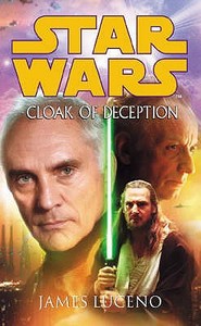 Star Wars: Cloak Of Deception di James Luceno edito da Cornerstone
