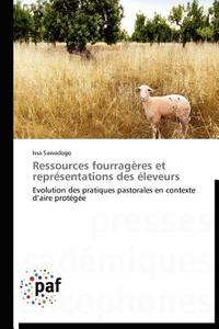 Ressources fourragères et représentations des éleveurs di Issa Sawadogo edito da PAF