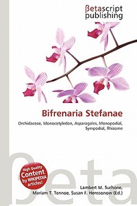 Bifrenaria Stefanae edito da Betascript Publishing