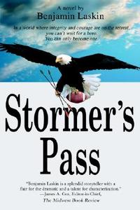 Stormer\'s Pass di Benjamin Laskin edito da Iuniverse