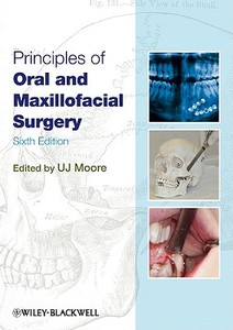 Principles of Oral and Maxillo di Moore edito da John Wiley & Sons, Ltd.