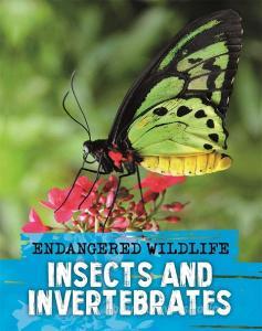 Endangered Wildlife Rescuing Insec di GANERI ANITA edito da Hodder Wayland Childrens