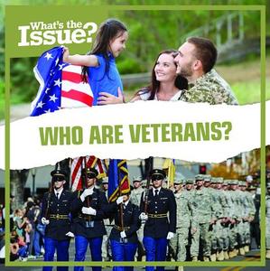 Who Are Veterans? di Emma Jones edito da KIDHAVEN K 12